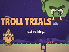 თამაშის Troll Trials