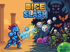 თამაშის Dice & Slash