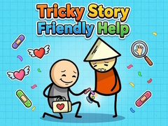 თამაშის Tricky Story Friendly Help