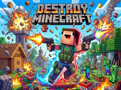თამაშის Destroy Minecraft
