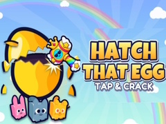 თამაშის Hatch That Egg Tap & Crack