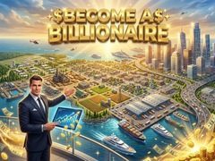 თამაშის Become a Billionaire