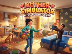 თამაშის Mother Simulator Husband Wife Games
