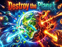 თამაშის Destroy the Planet