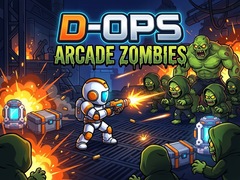 თამაშის D-Ops Arcade Zombies