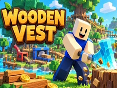 თამაშის Wooden Vest