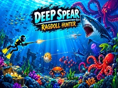თამაშის Deep Spear Ragdoll Hunter