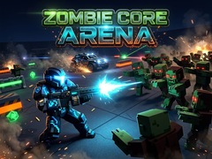 თამაშის Zombie Core Arena