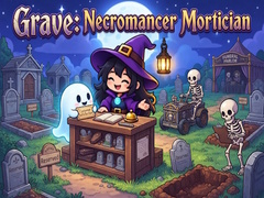 თამაშის Grave: Necromancer Mortician