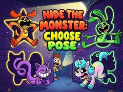 თამაშის Hide the Monster: Choose Pose