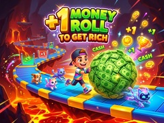 თამაშის +1 Money Roll To Get Rich