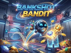 თამაშის Bankshot Bandit
