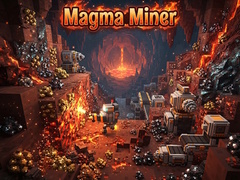 თამაშის Magma Miner