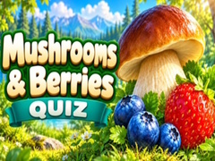 თამაშის Mushrooms & Berries Quiz