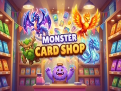 თამაშის Monster Card Shop