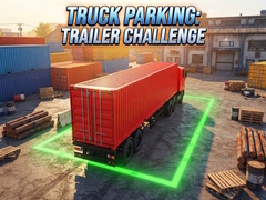 თამაშის Truck Parking: Trailer Challenge