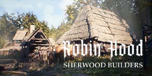 რობინ ჰუდი - Sherwood Builders 